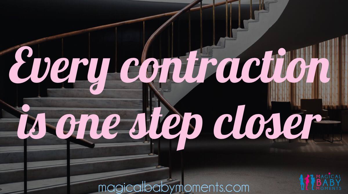 Hypnobirthing Affirmation - Every contraction is one step closer